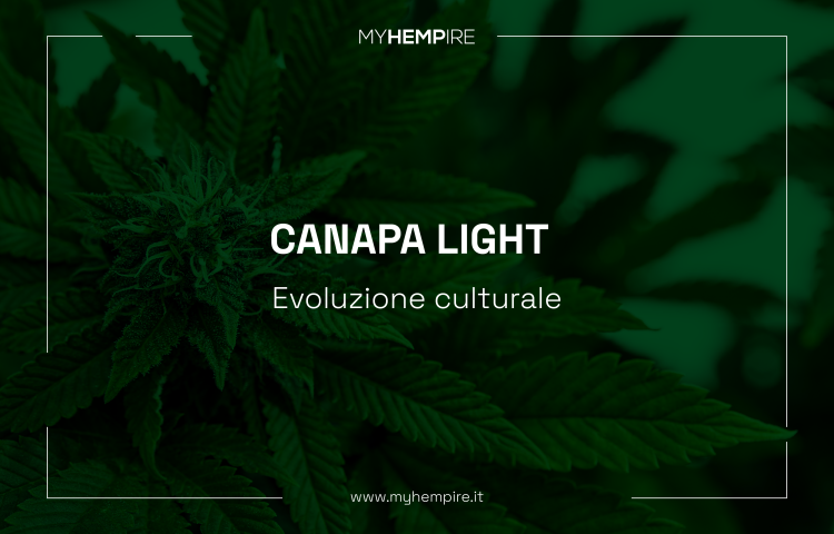 Canapa Light Ed Evoluzione Culturale